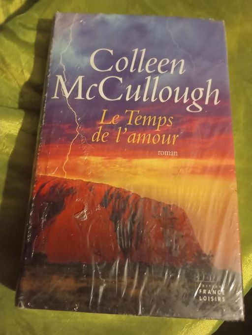 Le temps de l'amour | Colleen McCullough