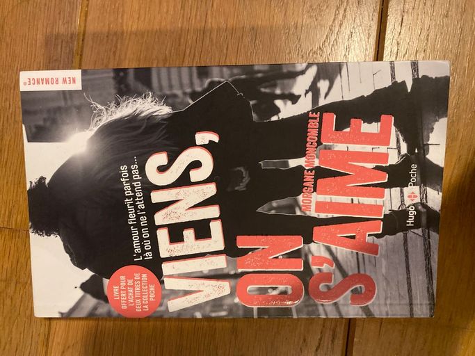 Viens on s aime | Morgne moncomble