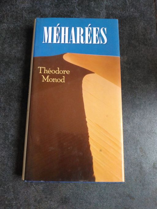 Méharées | Théodore Monod