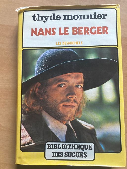 Nans le berger. Les Desmichels-2. | Thyde Monnier