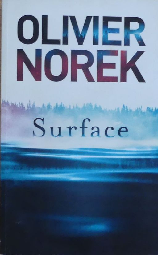 Surface | Olivier Norek