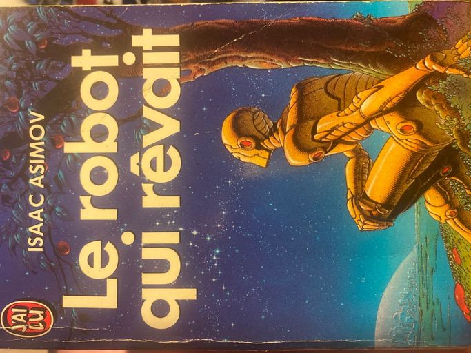 Le robot qui revait | Isaac asimov