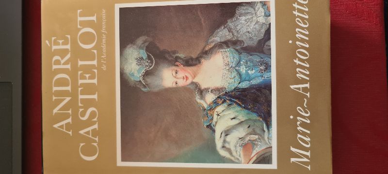 Marie-Antoinette | André Castelot