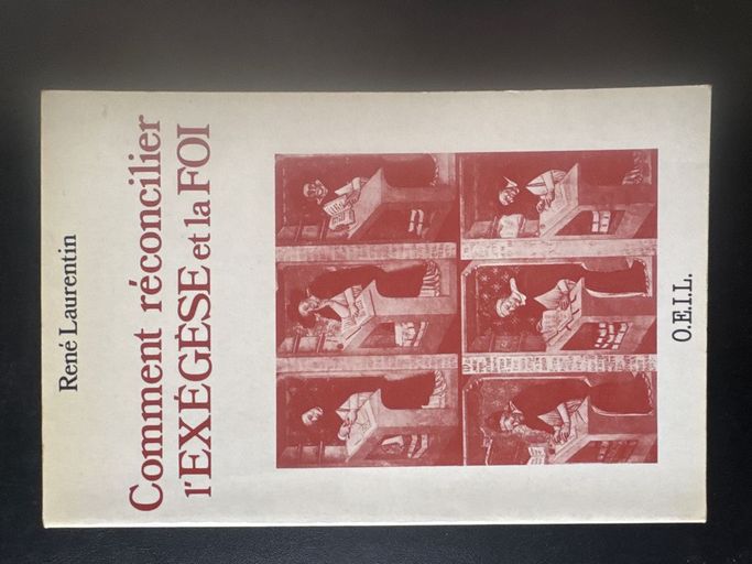 Comment réconciler l’exégèse et la foi | René Laurentin