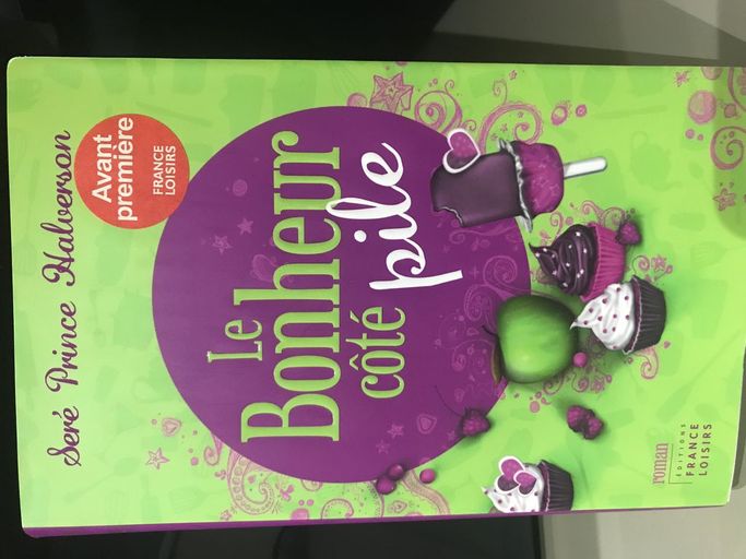 Le bonheur cote pile | Sere prince halverson