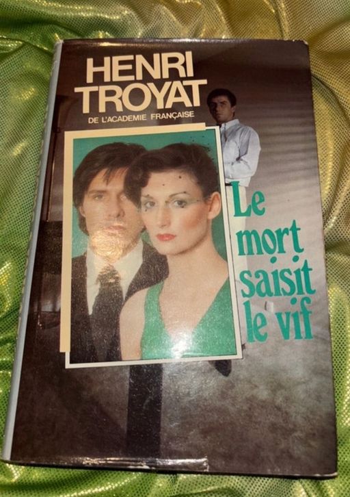 Livre La mort saisi le vif | Henri Troyat