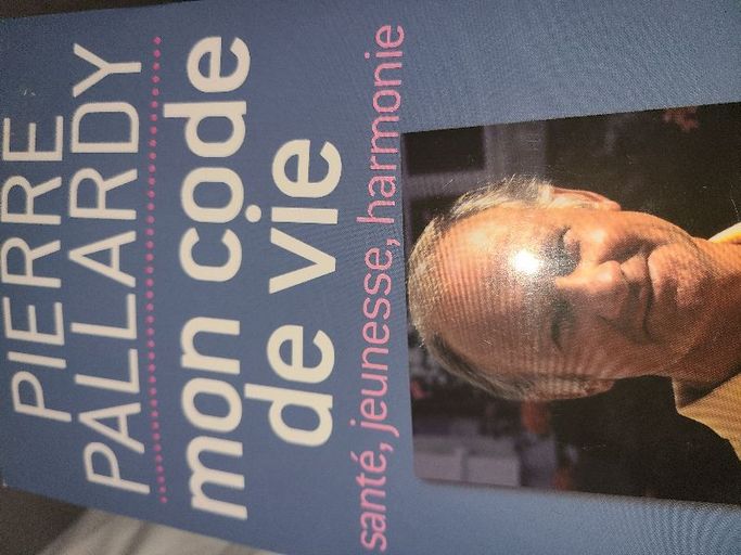 Mon code de vie | Pierre Pallardy