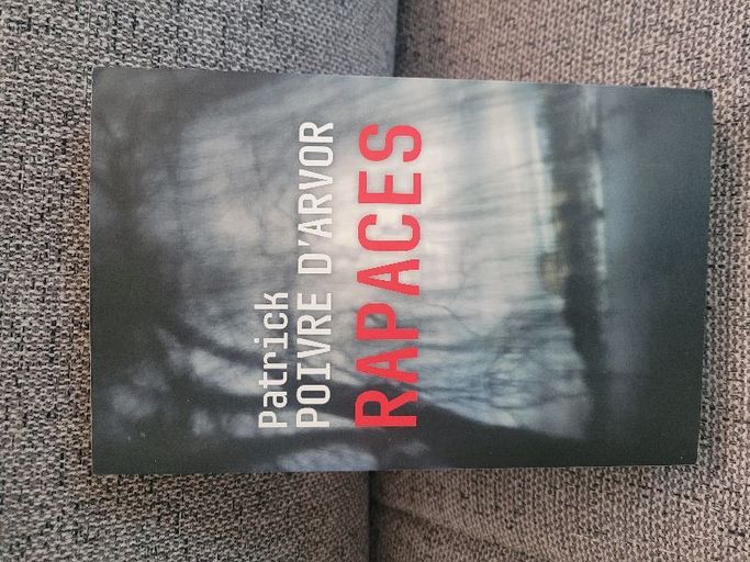 Rapaces | Patrick Poivre D'Arvor