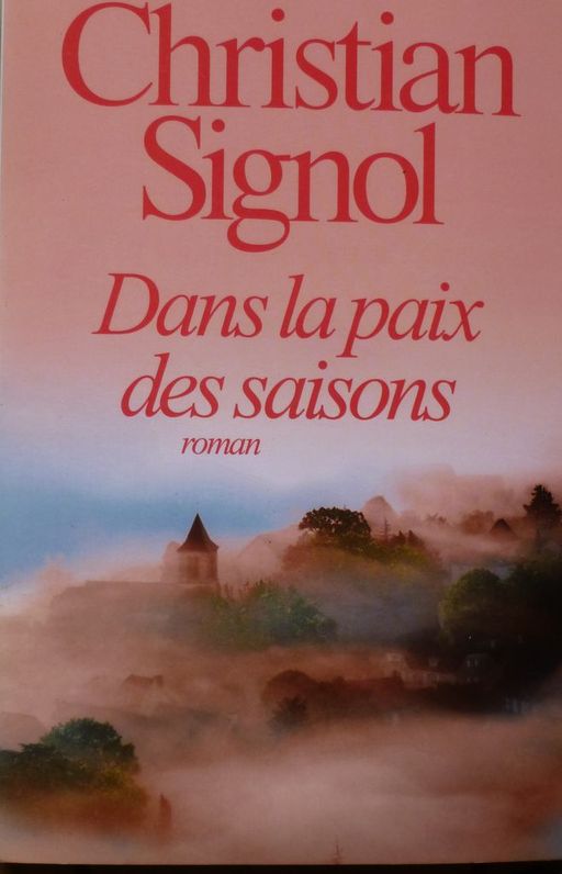 Dans la paix des saisons | Christian SIGNOL