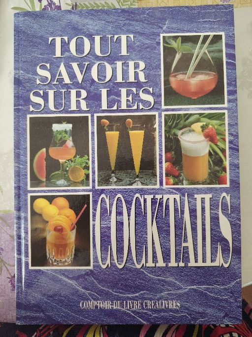 Tout savoir sur les cocktails | Patrice Dard