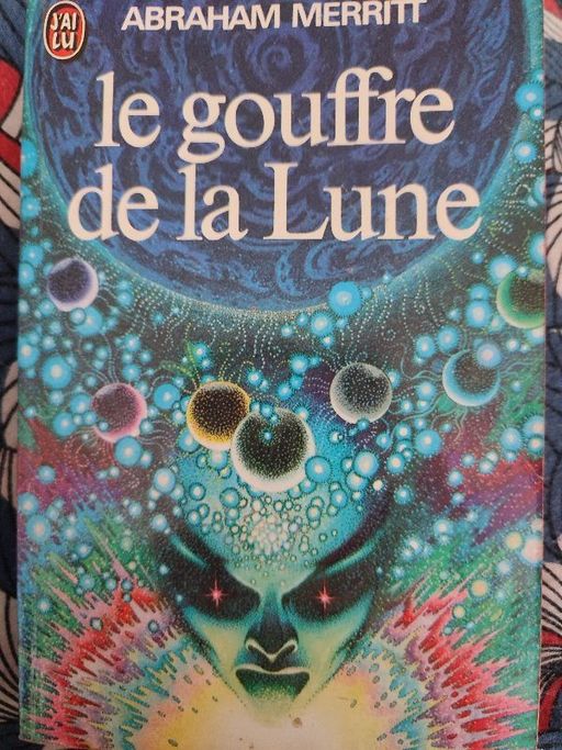 le gouffre de la Lune | Abraham Merritt