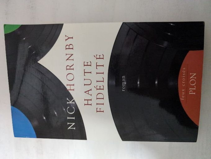 Haute Fidélité | Nick Hornby