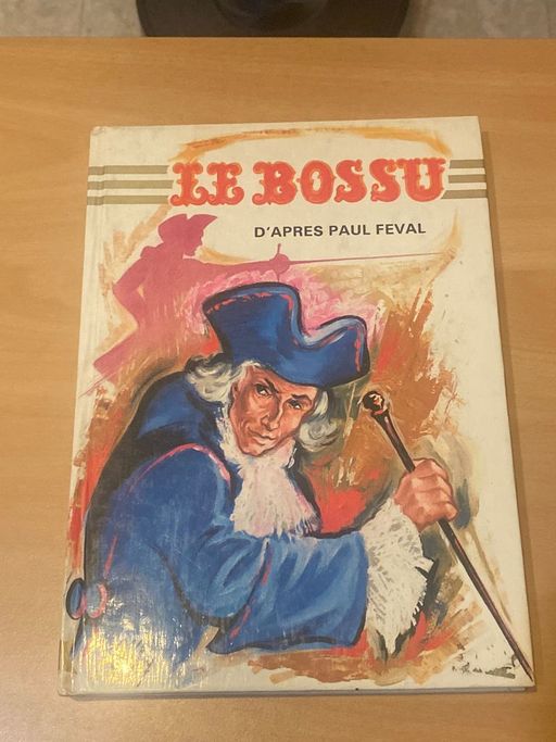 Le bossu | Paul Feval