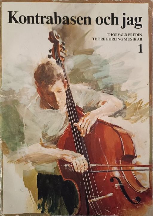 Kontrabasen och jag 1 | Thorvald fredin - Thore ehrling musik ab 1