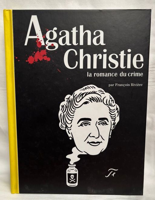 Agatha Christie la romance du crime | Francois Rivière