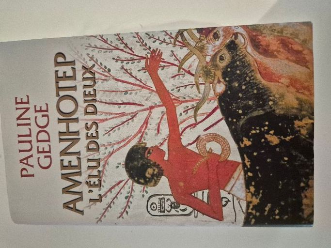 Amenhotep - L'Élu des Dieux | Pauline Gedge