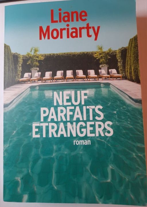 Neuf parfaits étrangers | Liane MORIARTY