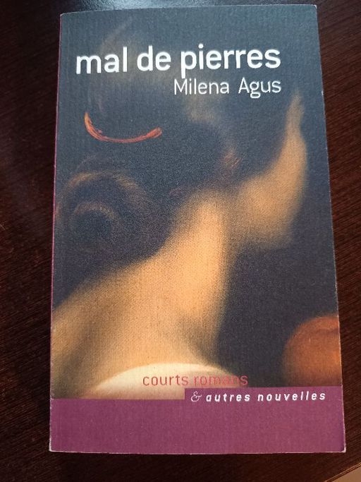 Mal de pierre | Milena Agus