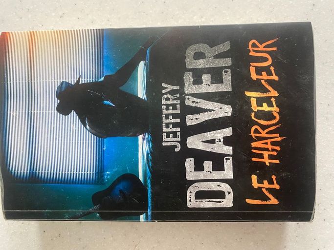 Le harceleur | Jeffery Deaver