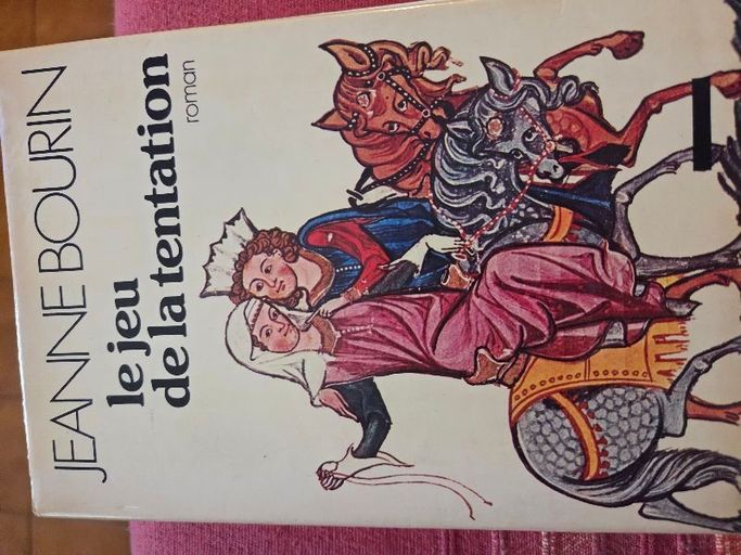 Le jeu de la tentation | Jeanne Bourin