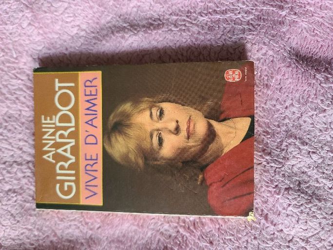 Vivre d'aimer | Annie Girardot