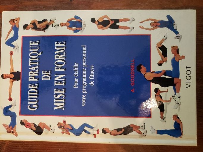 Guide pratique de mise en forme | A Goodsell