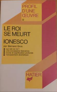 Le roi se meurt | Eugène Ionesco