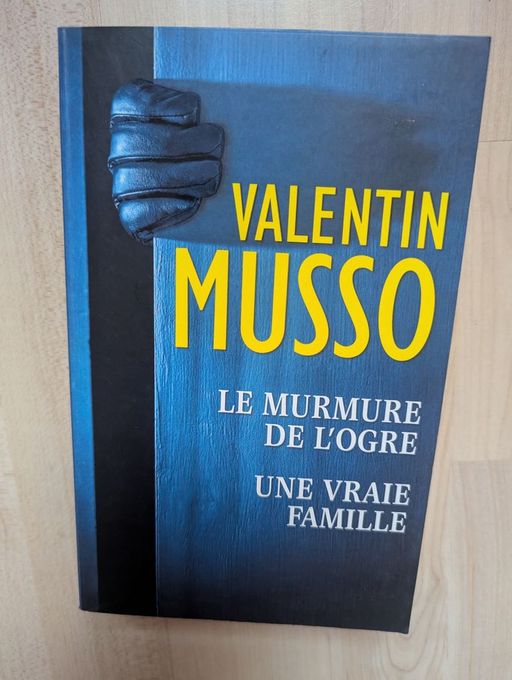 Le murmure de l'ogre | Valentin Musso