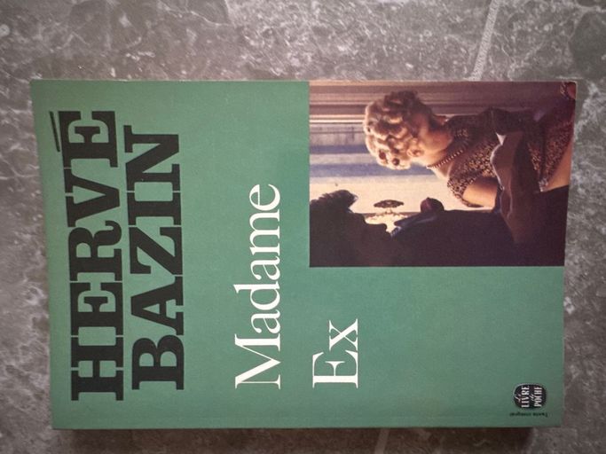 Madame ex | Hervé bazin