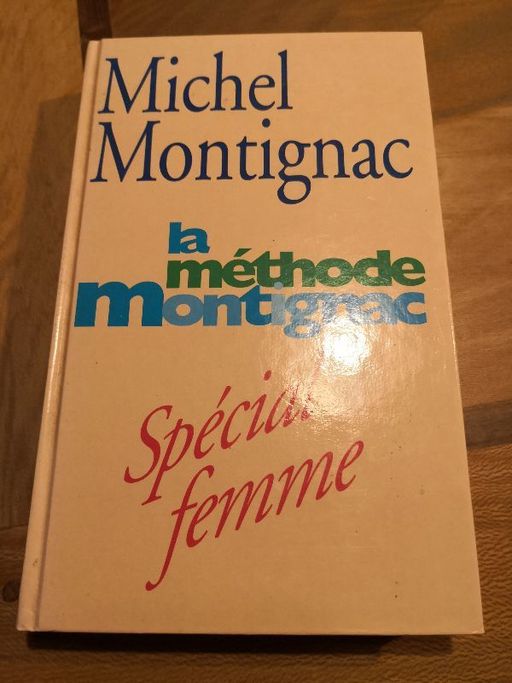 La méthode Montignac | Michel Montignac
