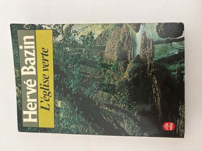 L’église verte | Hervé Bazin