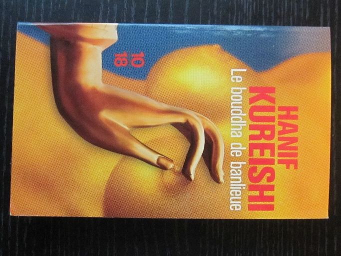 Le bouddha de banlieue | Hanif Kureishi