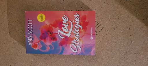 Loves stratégies | Ana Scott