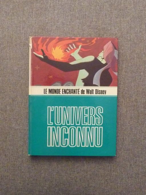 Le Monde Enchanté de Walt Disney-  L'univers Inconnu- 1974 | Collectif & Walt Disney Studio