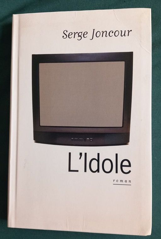 L’Idole  | Serge Joncour