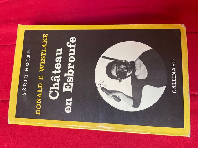 Chateau en Esbroufe | Donald E. Westlake