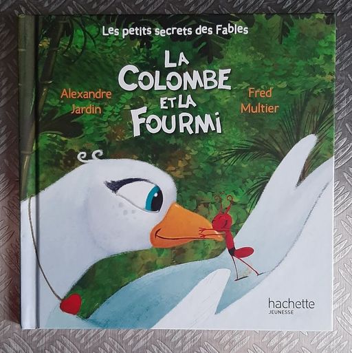 La Colombe et la Fourmi | Alexandre Jardin