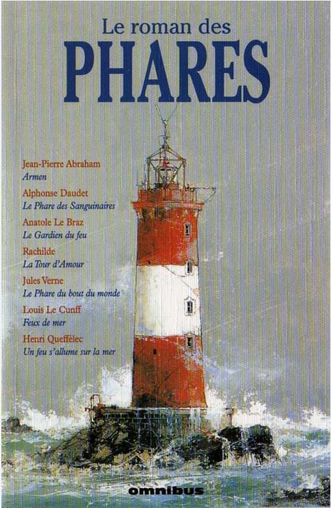 Le roman des phares | Dominique Le Brun