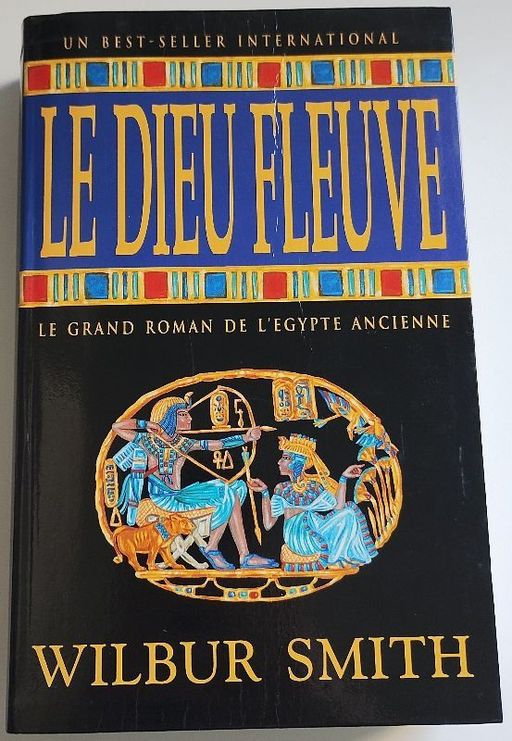 Le Dieu Fleuve | Wilbur Smith