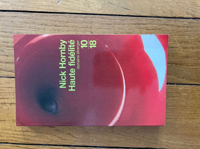 Haute fidélité | Nick Hornby