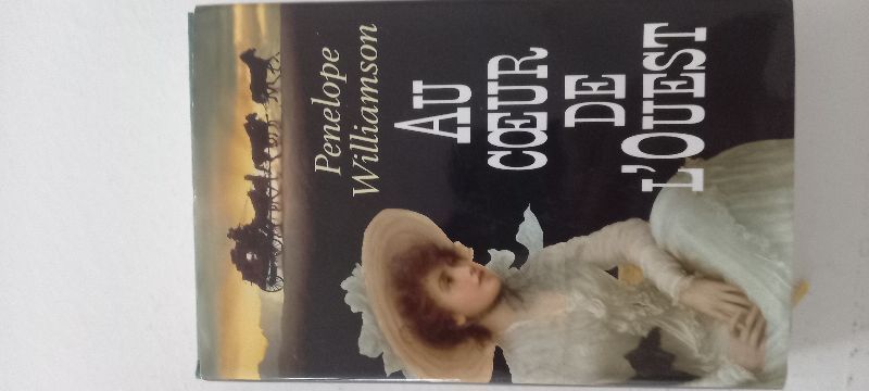 Au coeur de l ouest | Penelope williamson