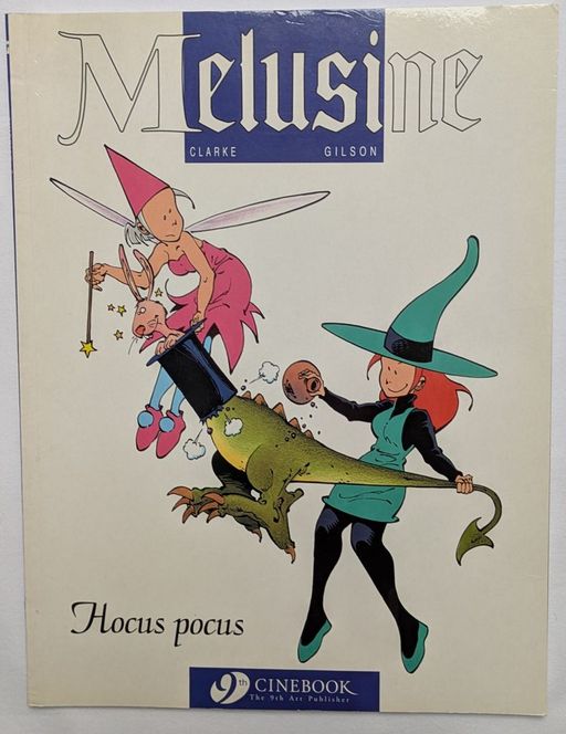 Mélusine Tome 1 : Hocus Pocus | Clarke & Gilson