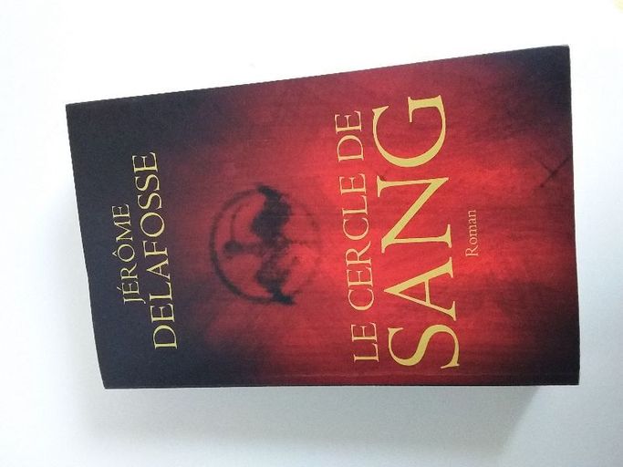 Le cercle de sang | Jérôme Delafosse