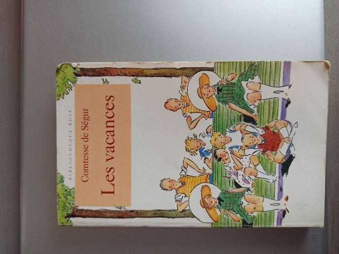 Les vacances | Comtesse de segur