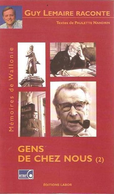 Gens de chez nous | Guy Lemaire