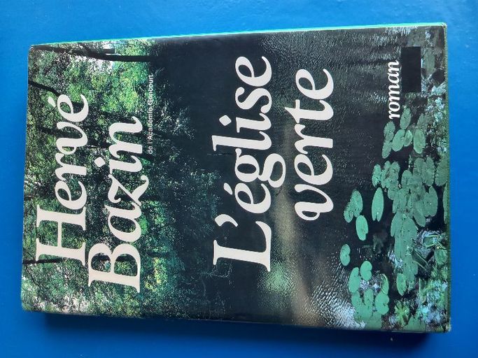 L'église verte | Hervé Bazin