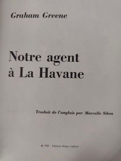 notre agent a la havane | Graham Greene