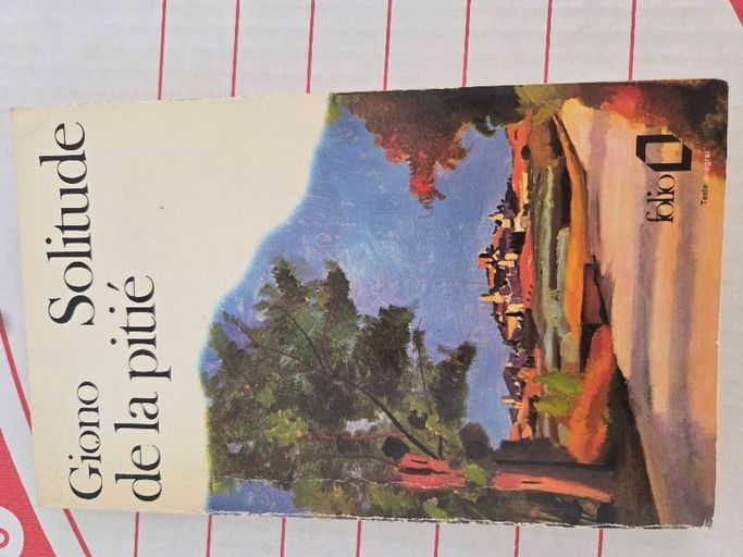 Solitude de la pitié | Jean Giono