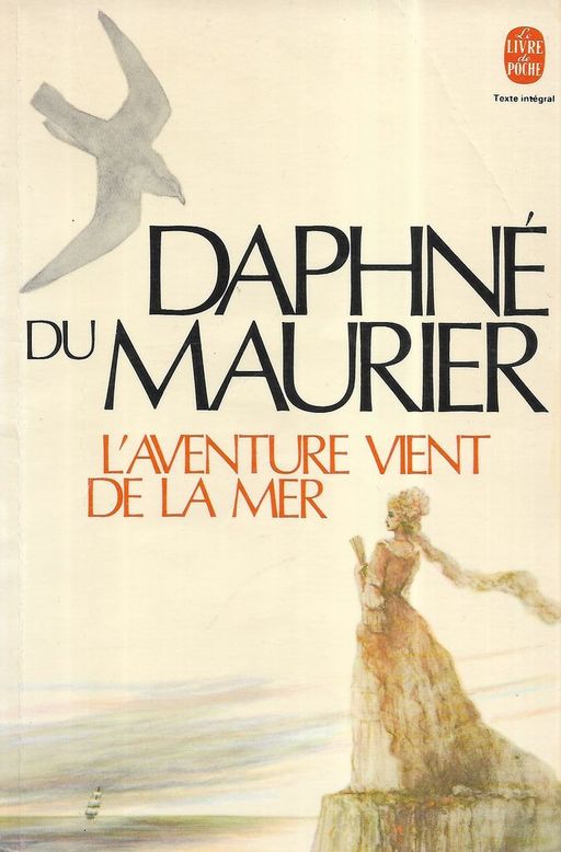 l'aventure vient de la mer | Daphné du Maurier