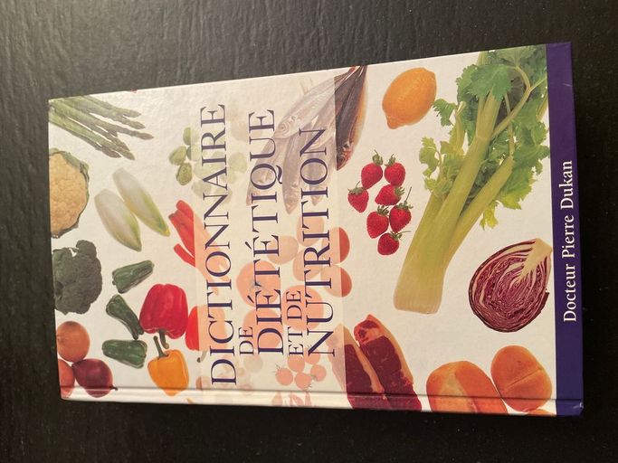 Dictionnaire de diététique et de nutrition | Pierre Dukan